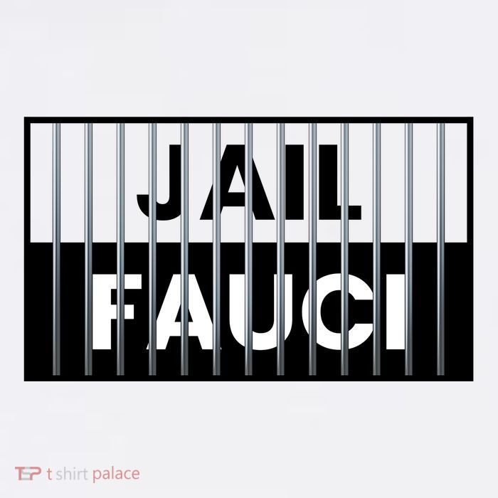 Jail Fauci Funny Fauci For Jail Button