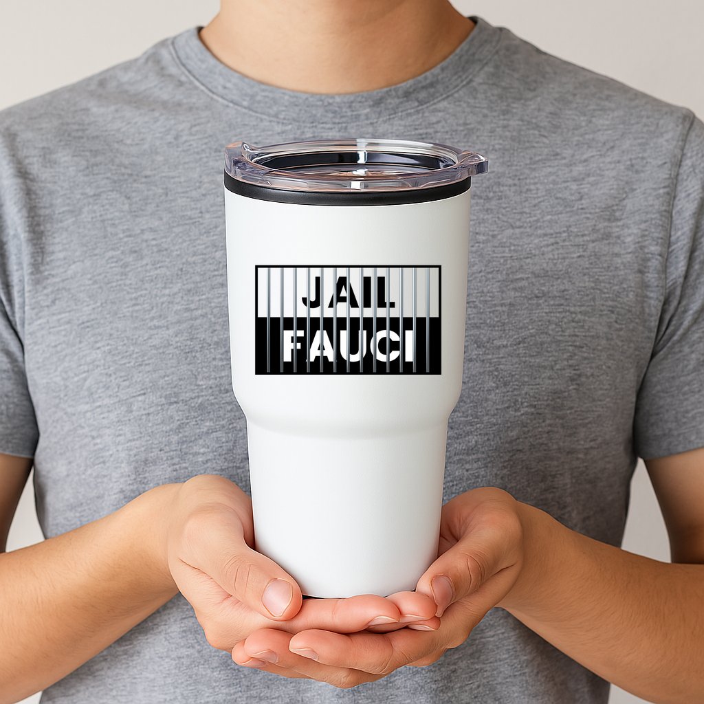Jail Fauci Funny Fauci For Jail Tumbler