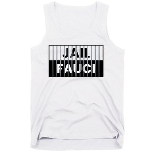 Jail Fauci Funny Fauci For Jail Tank Top