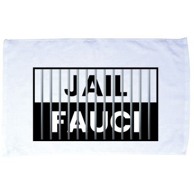 Jail Fauci Funny Fauci For Jail Microfiber Hand Towel