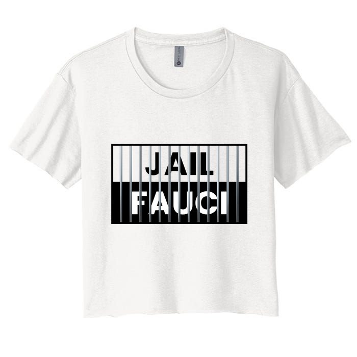 Jail Fauci Funny Fauci For Jail Crop Top