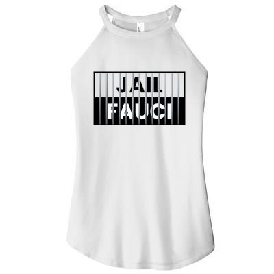 Jail Fauci Funny Fauci For Jail Women's Perfect Tri Rocker Tank