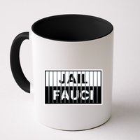 Jail Fauci Funny Fauci For Jail Mug