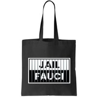 Jail Fauci Funny Fauci For Jail Bag