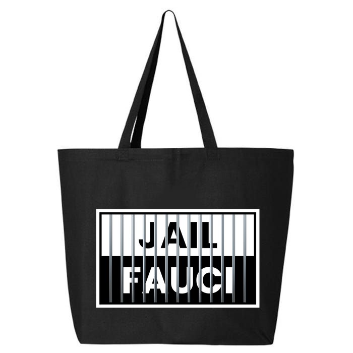 Jail Fauci Funny Fauci For Jail 25L Jumbo Tote