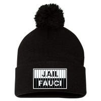 Jail Fauci Funny Fauci For Jail Pom Pom 12in Knit Beanie