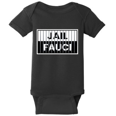 Jail Fauci Funny Fauci For Jail Baby Bodysuit