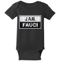 Jail Fauci Funny Fauci For Jail Baby Bodysuit