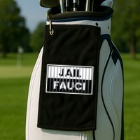 Jail Fauci Funny Fauci For Jail Golf Towel