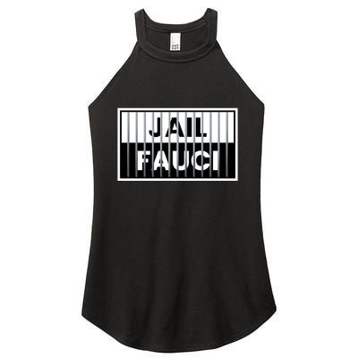 Jail Fauci Funny Fauci For Jail Women's Perfect Tri Rocker Tank