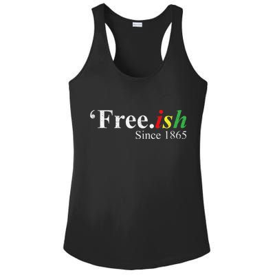 Juneteenth Freeish Freeish Since 1865 Ladies PosiCharge Competitor Racerback Tank