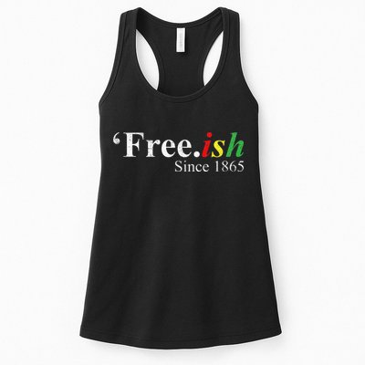 Juneteenth Freeish Freeish Since 1865 Womens Tank Top