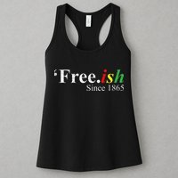 Juneteenth Freeish Freeish Since 1865 Womens Tank Top