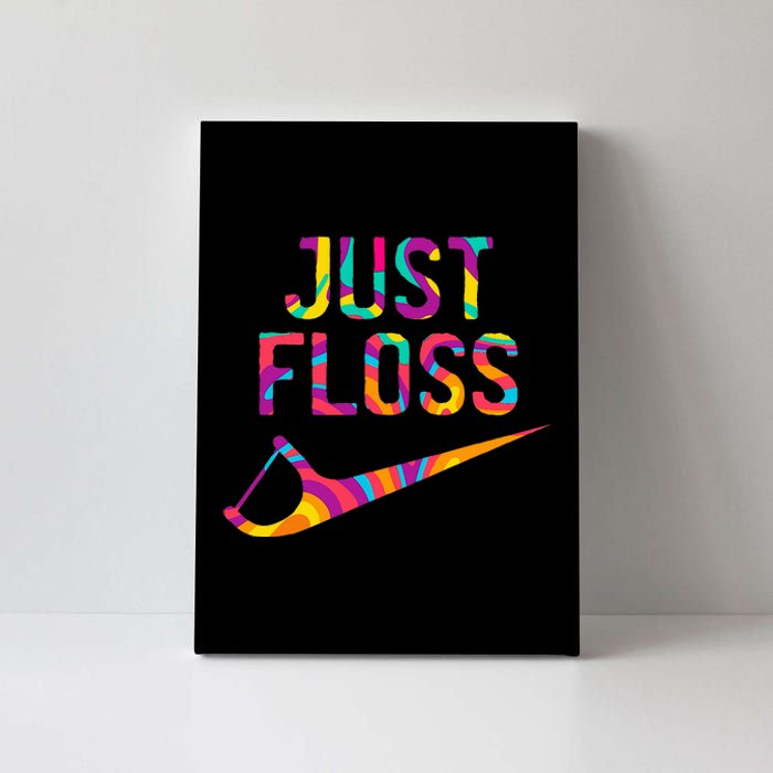 Just Floss Funny Parody Logo Meme Canvas