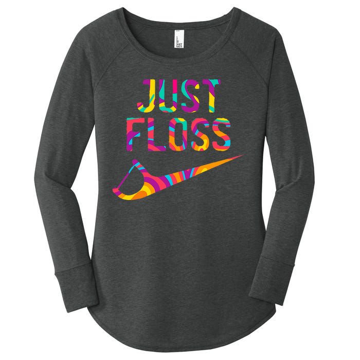 Just Floss Funny Parody Logo Meme Women's Perfect Tri Tunic Long Sleeve Shirt