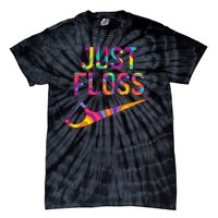 Just Floss Funny Parody Logo Meme Tie-Dye T-Shirt