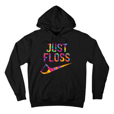 Just Floss Funny Parody Logo Meme Tall Hoodie