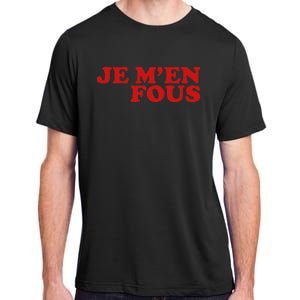 Je Fous French Retro Style Slogan Adult ChromaSoft Performance T-Shirt