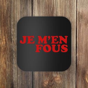 Je Fous French Retro Style Slogan Coaster