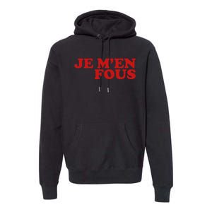 Je Fous French Retro Style Slogan Premium Hoodie