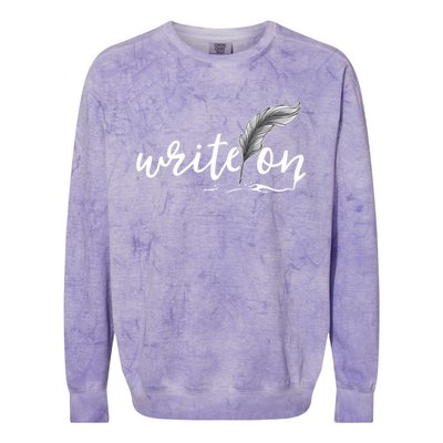 Journalism Funny Gift Write On Journaliscute Gift Author Writer Gift Colorblast Crewneck Sweatshirt