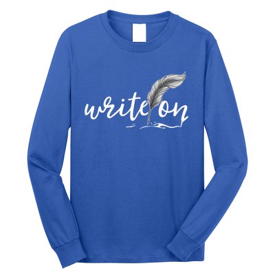 Journalism Funny Gift Write On Journaliscute Gift Author Writer Gift Long Sleeve Shirt