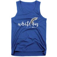 Journalism Funny Gift Write On Journaliscute Gift Author Writer Gift Tank Top