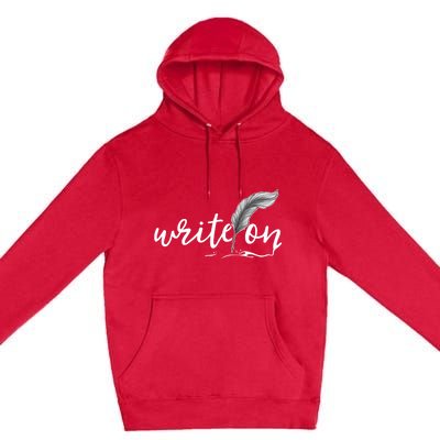 Journalism Funny Gift Write On Journaliscute Gift Author Writer Gift Premium Pullover Hoodie