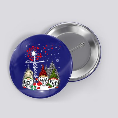 Jesus Faith Hope Love Xmas Christian Gnomes Dandelion Cool Gift Button