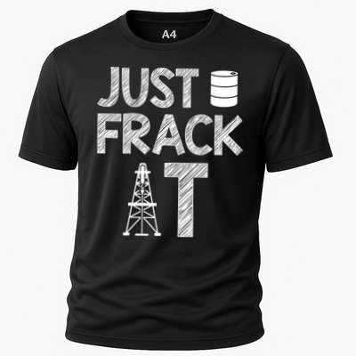 Just Frack It Funny Fracking Logo Performance Shirt