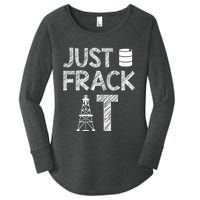 Just Frack It Funny Fracking Logo Women's Perfect Tri Tunic Long Sleeve Shirt