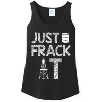 Just Frack It Funny Fracking Logo Ladies Essential Tank