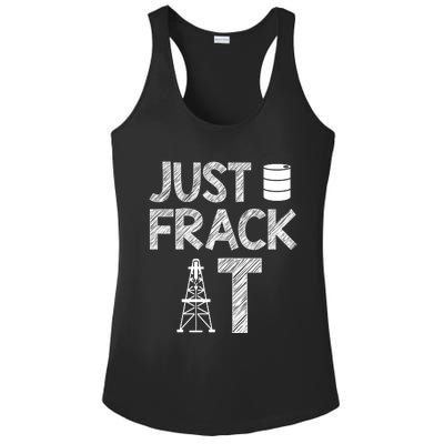 Just Frack It Funny Fracking Logo Ladies PosiCharge Competitor Racerback Tank