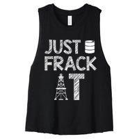 Just Frack It Funny Fracking Logo Women's Racerback Cropped Tank