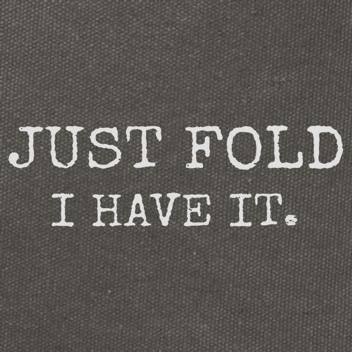 Just Fold I Have It Funny Poker Design Cotton Canvas Backpack