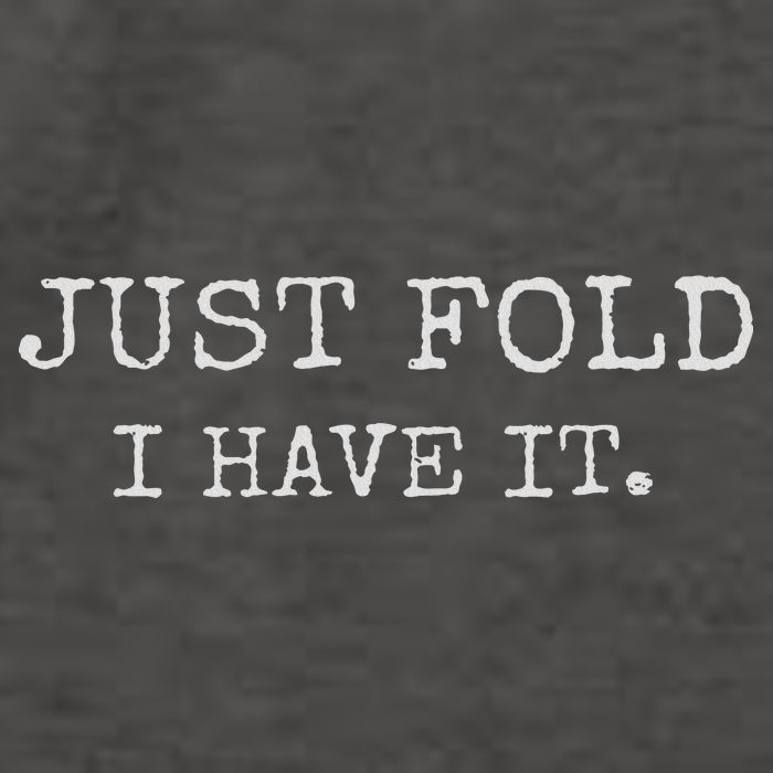 Just Fold I Have It Funny Poker Design Vector Backpack