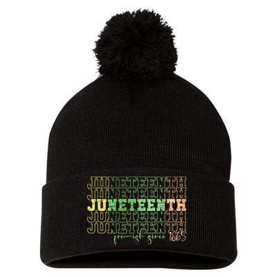 Juneteenth Free Ish Since 1865 Celebrate Black Freedom HBCU Pom Pom 12in Knit Beanie