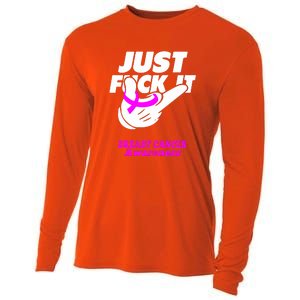 Just Fuck It Warrior Support Breast Cancer Awareness Gifts Cooling Performance Long Sleeve Crew