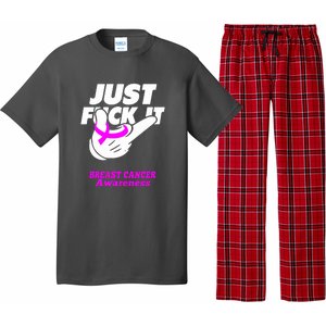 Just Fuck It Warrior Support Breast Cancer Awareness Gifts Pajama Set