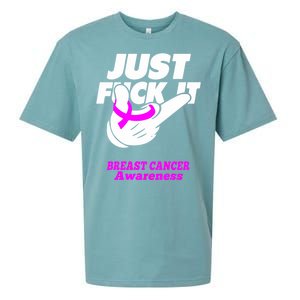 Just Fuck It Warrior Support Breast Cancer Awareness Gifts Sueded Cloud Jersey T-Shirt