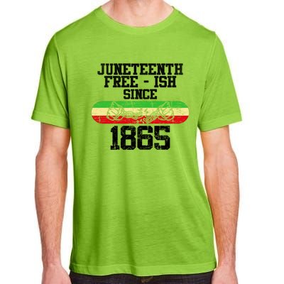 Junenth Free Ish Since 1865 Gift Adult ChromaSoft Performance T-Shirt