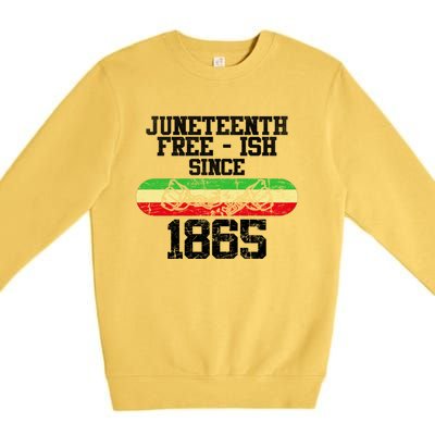 Junenth Free Ish Since 1865 Gift Premium Crewneck Sweatshirt