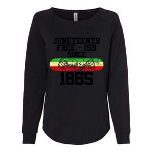 Junenth Free Ish Since 1865 Gift Womens California Wash Sweatshirt