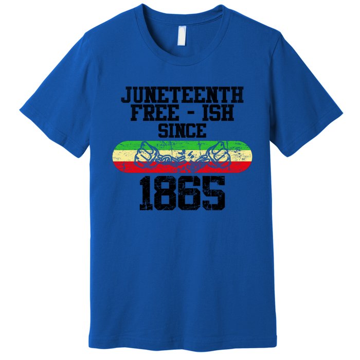 Junenth Free Ish Since 1865 Gift Premium T-Shirt