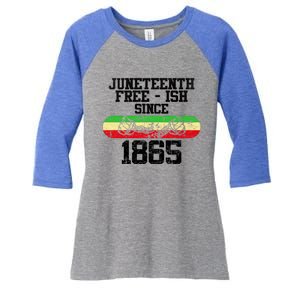 Junenth Free Ish Since 1865 Gift Women's Tri-Blend 3/4-Sleeve Raglan Shirt