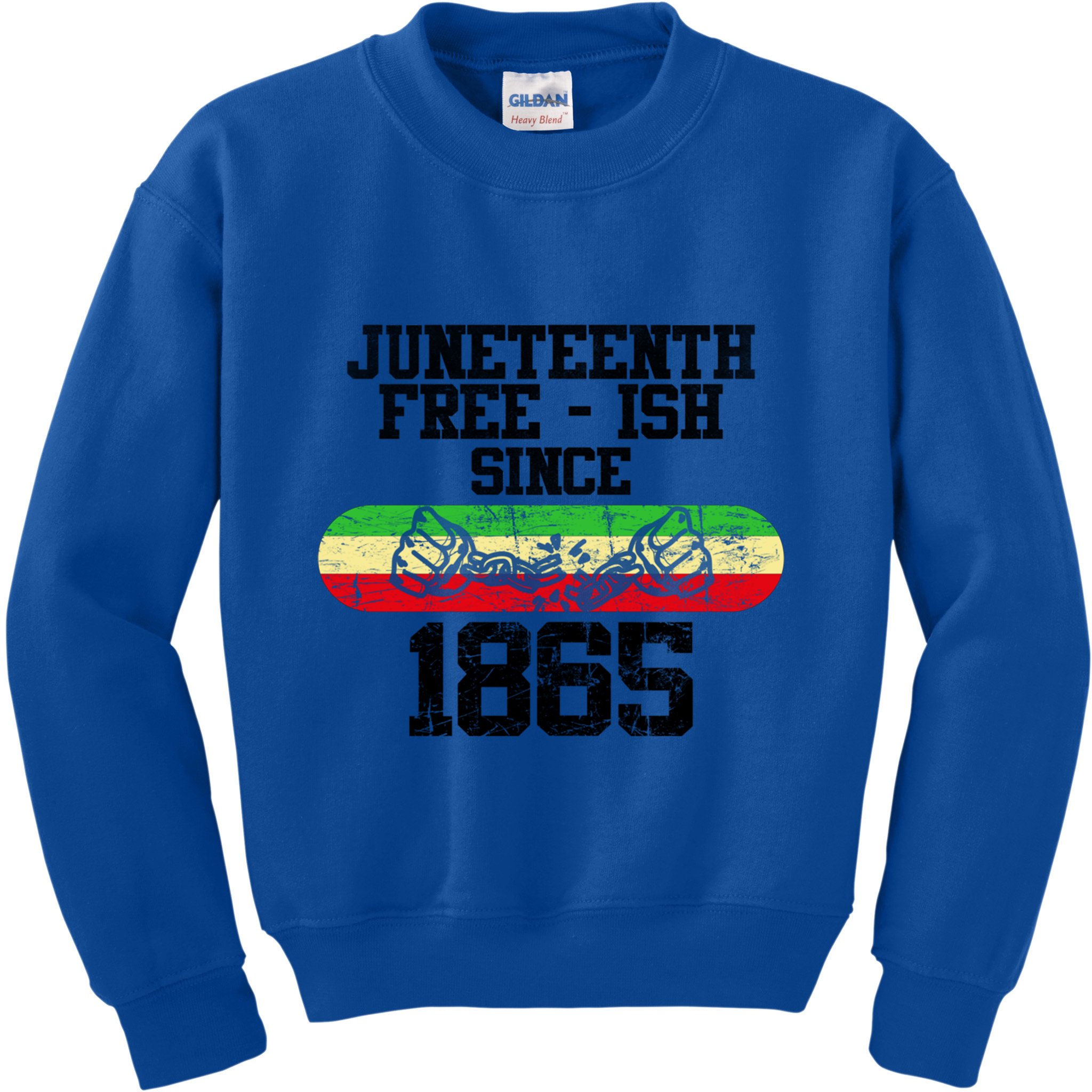 Junenth Free Ish Since 1865 Gift Kids Sweatshirt
