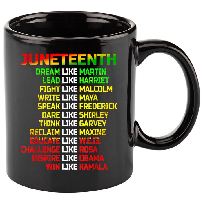 Juneteenth Free Ish Since 1865 Dream Like Martin 11oz C Handle Ceramic Mug