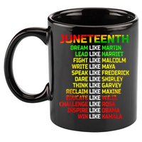 Juneteenth Free Ish Since 1865 Dream Like Martin 11oz C Handle Ceramic Mug