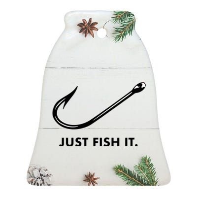 Just Fish It Ceramic Bell Ornament