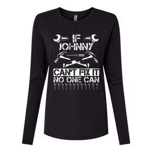 Johnny Fix It Funny Birthday Personalized Name Dad Gift Idea Womens Cotton Relaxed Long Sleeve T-Shirt